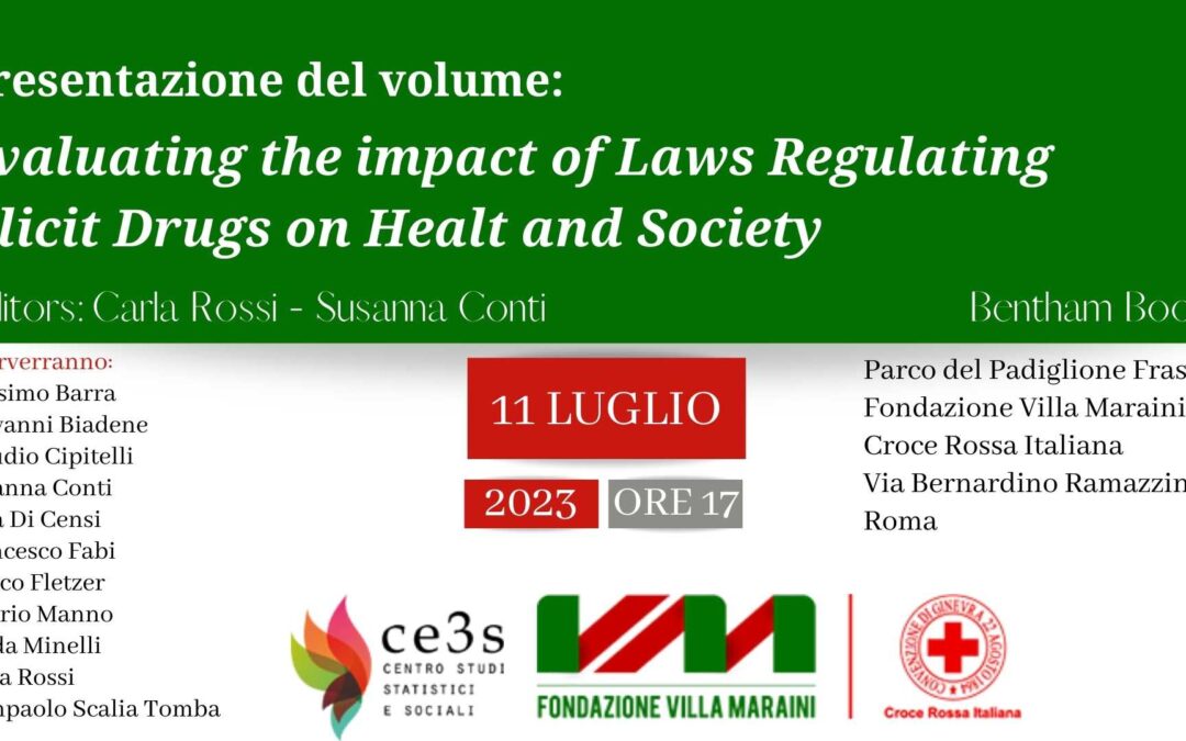Presentazione libro: “Evaluating the impact of Laws Regulating Illicit Drugs on Health and Society”